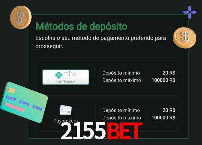 O cassino 2155Bet oferece uma grande variedade de métodos de pagamento